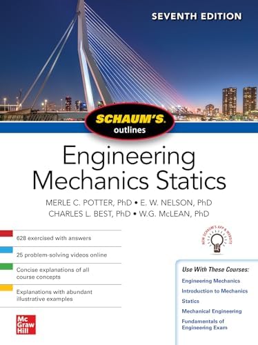 Meriam’s Engineering Mechanics Engineering Mechanics: Statics: Meriam, James L., Kraige, L. G.